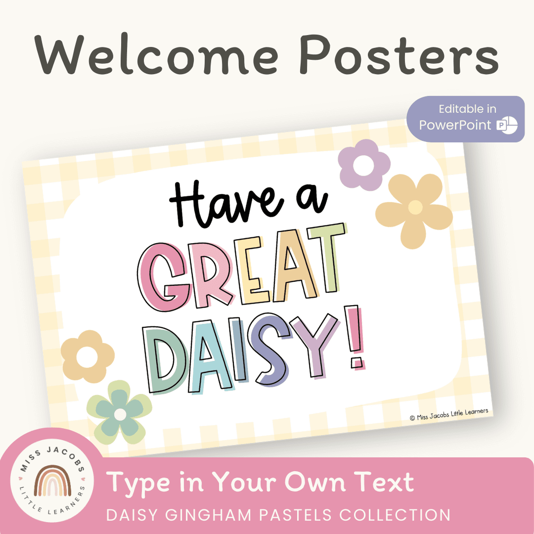 Welcome Posters - Daisy Gingham Pastels Decor – Miss Jacobs Little Learners