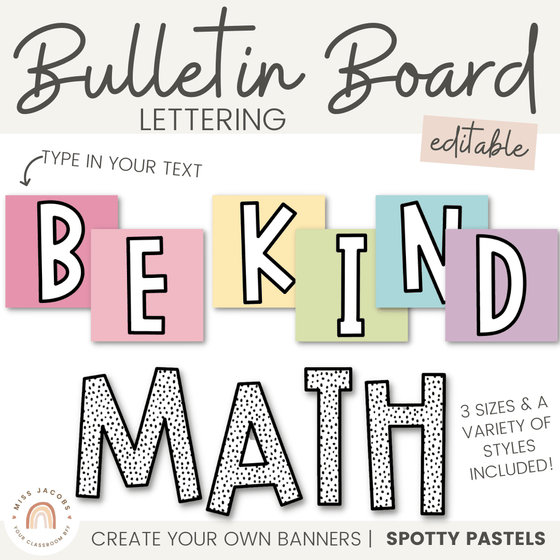 Bulletin Board Lettering Pack | Editable SPOTTY PASTEL Display Headers - Miss Jacobs Little Learners