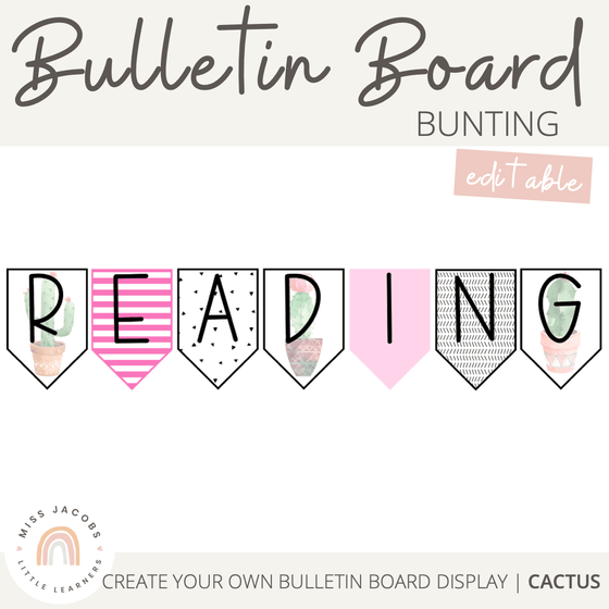 Bunting & Bulletin Board Banners | Cactus Theme - Miss Jacobs Little Learners