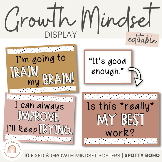 Spotty Boho Themed Growth Mindset Posters | Neutral Rainbow Color Palette | Editable - Miss Jacobs Little Learners