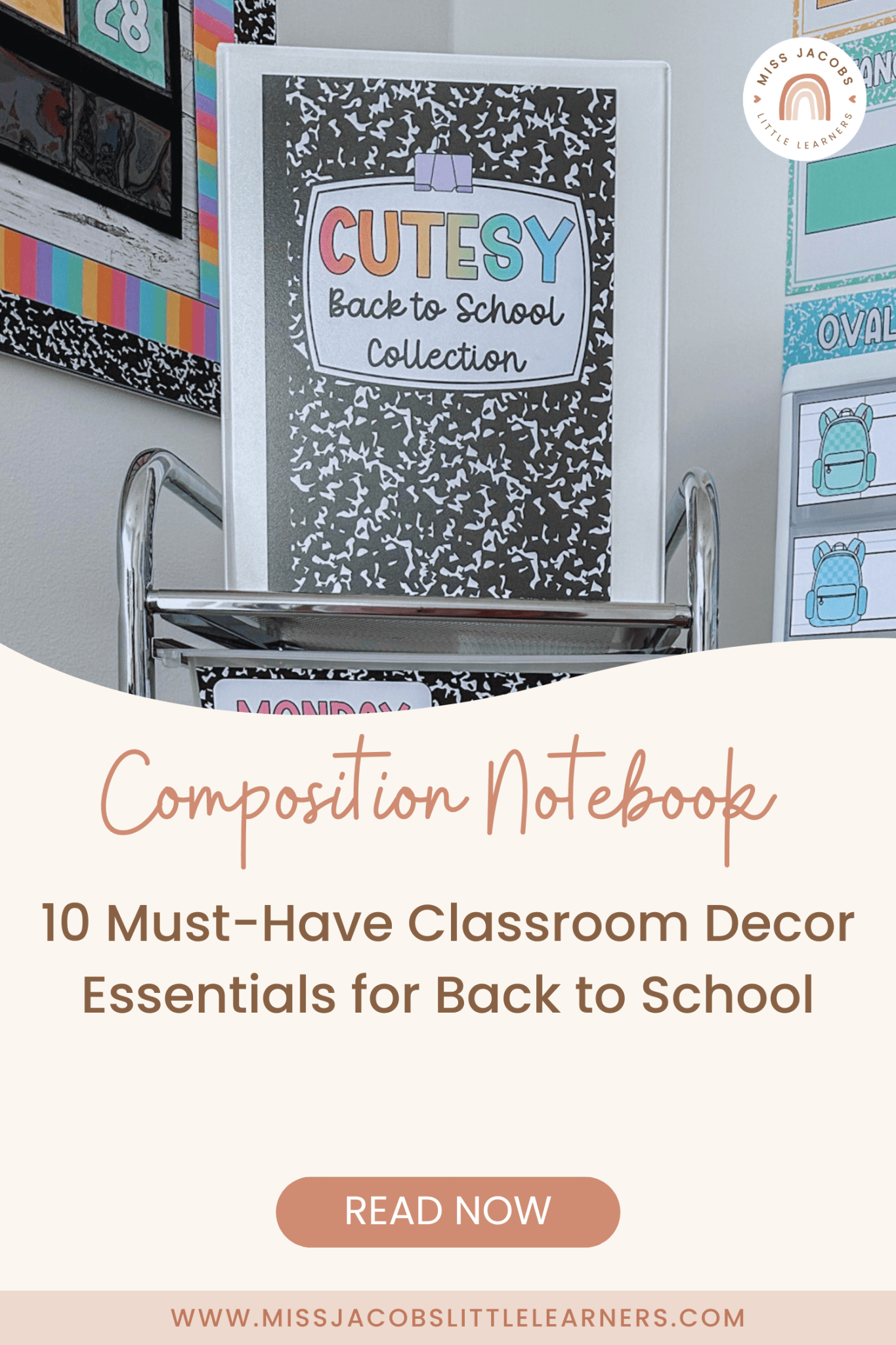 5 Classroom Decor Must-Haves for Teachers' Daily Routines - Miss Jacobs ...