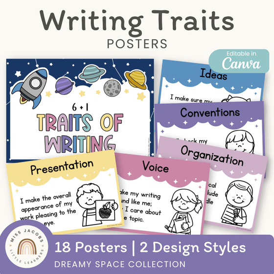 6 + 1 Traits of Writing Posters - Dreamy Space Theme - Miss Jacobs Little Learners