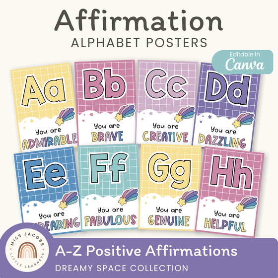 Affirmation Alphabet Posters - Dreamy Space Theme Classroom Decor - Miss Jacobs Little Learners