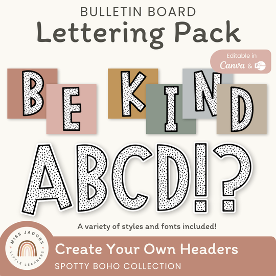 Bulletin Board Letters - Spotty Boho Classroom Decor
