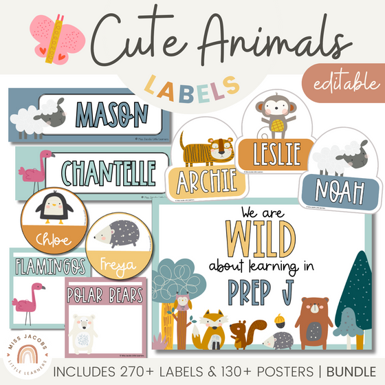Cute Animal Classroom Labels Bundle | Editable Student Name Tags, Posters & Door Display | Cute Class Decor - Miss Jacobs Little Learners