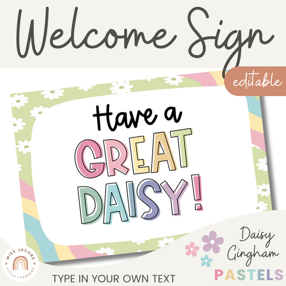 Daisy Gingham Pastels Welcome Posters - Miss Jacobs Little Learners