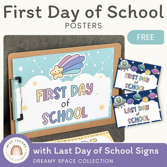First Day of School Signs - Dreamy Space Theme Classroom Decor