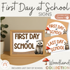 First Day of School Signs - Woodland Theme Classroom Decor - Miss Jacobs Little Learners
