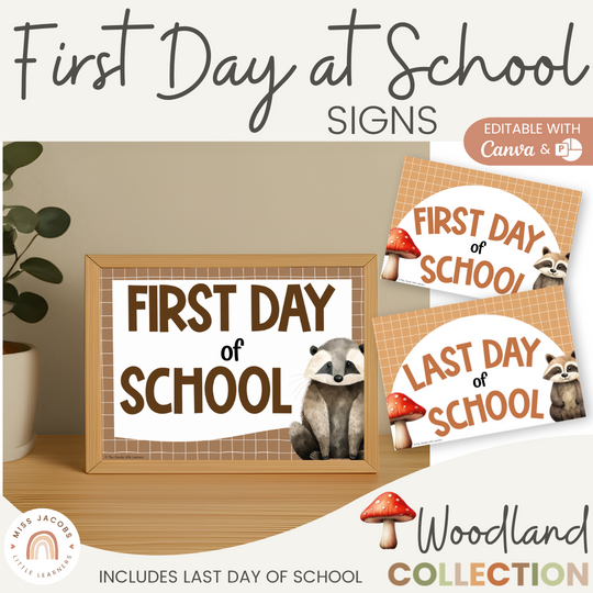 First Day of School Signs - Woodland Theme Classroom Decor