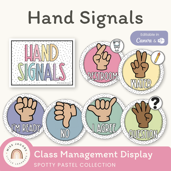 Hand Signals Posters - Spotty Pastel Classroom Decor - Miss Jacobs Little Learners