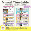Visual Timetable | Editable | Tropical Colour Palette - Miss Jacobs Little Learners