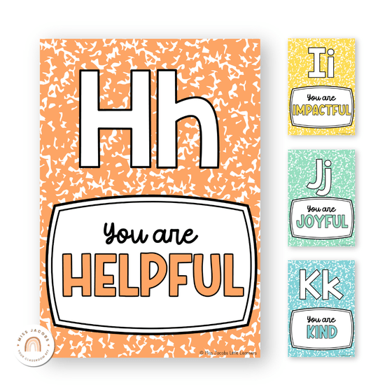 Affirmation Alphabet Posters - Colored - Cutesy Classroom Decor - Miss Jacobs Little Learners