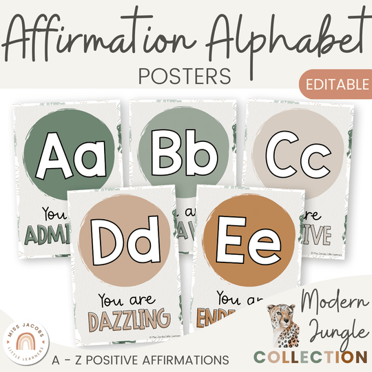 Affirmation Alphabet Posters - Modern Jungle Classroom Decor