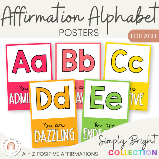 Affirmation Alphabet Posters - Simply Bright Classroom Decor