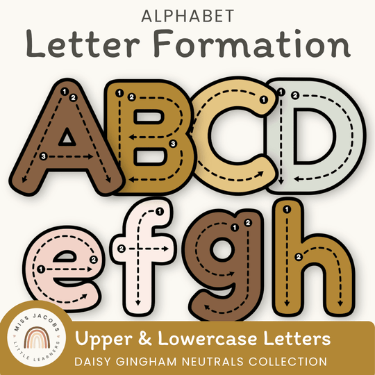 Alphabet Letter Formation Posters - Daisy Gingham Neutrals Classroom Decor