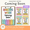 Amazing Work Coming Soon Posters - Cutesy Classroom Decor - Miss Jacobs Little Learners