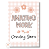 Amazing Work Coming Soon Posters | Daisy Gingham Neutrals Classroom Decor - Miss Jacobs Little Learners