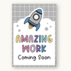 Amazing Work Coming Soon Posters - Dreamy Space Theme Classroom Decor - Miss Jacobs Little Learners