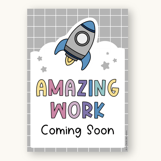 Amazing Work Coming Soon Posters - Dreamy Space Theme Classroom Decor - Miss Jacobs Little Learners