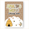 Amazing Work Coming Soon Posters - Happy Hive Classroom Decor - Miss Jacobs Little Learners