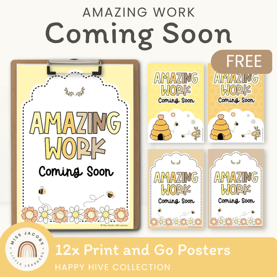 Amazing Work Coming Soon Posters - Happy Hive Classroom Decor