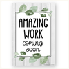 Amazing Work Coming Soon Posters - Modern Botanical Decor - Miss Jacobs Little Learners