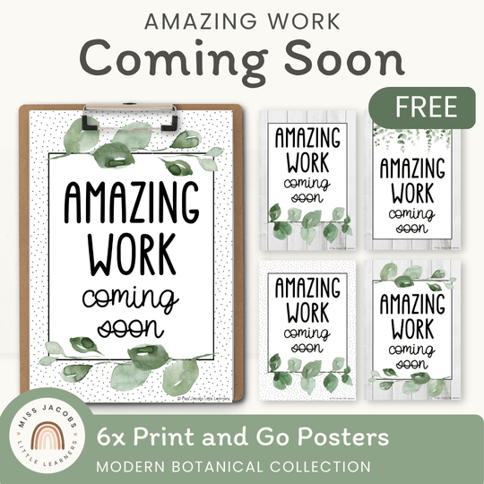 Amazing Work Coming Soon Posters - Modern Botanical Decor
