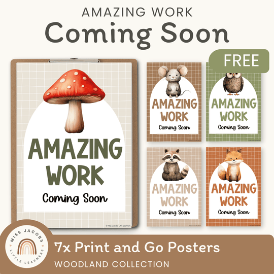 Amazing Work Coming Soon Posters - Woodland Theme Classroom Decor