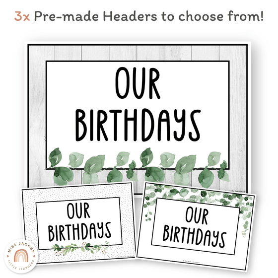 Birthday Display - Modern Botanical Classroom Decor - Miss Jacobs Little Learners