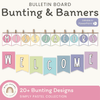 Bulletin Board Bunting | PASTELS | Editable - Miss Jacobs Little Learners