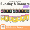 Bunting & Banners - Bulletin Board Letters - Cutesy Decor - Miss Jacobs Little Learners