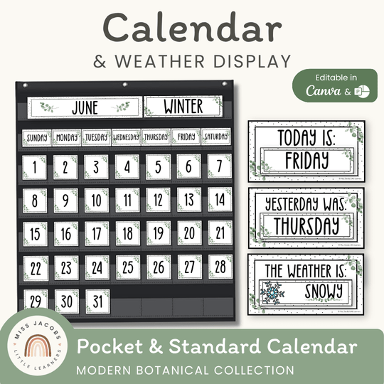 Calendar & Weather Display - Modern Botanical Classroom Decor