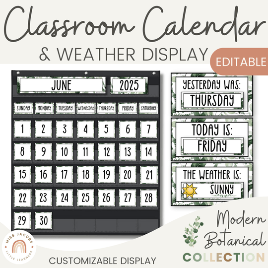 Calendar & Weather Display - Modern Botanical Classroom Decor