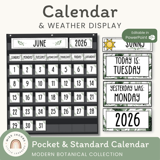 Calendar & Weather Display - Modern Botanical Classroom Decor