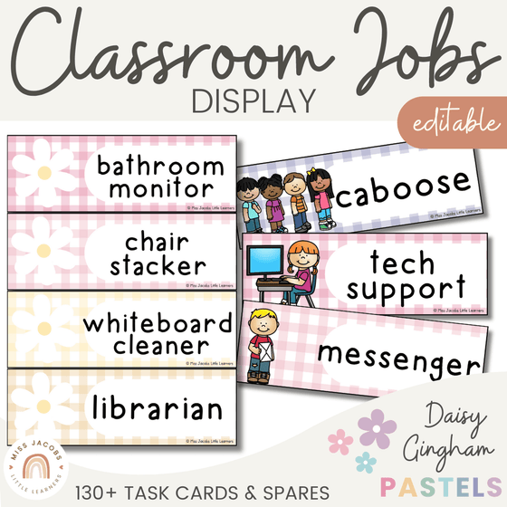 Classroom Jobs Display | Daisy Gingham Pastels Classroom Decor | Editable - Miss Jacobs Little Learners