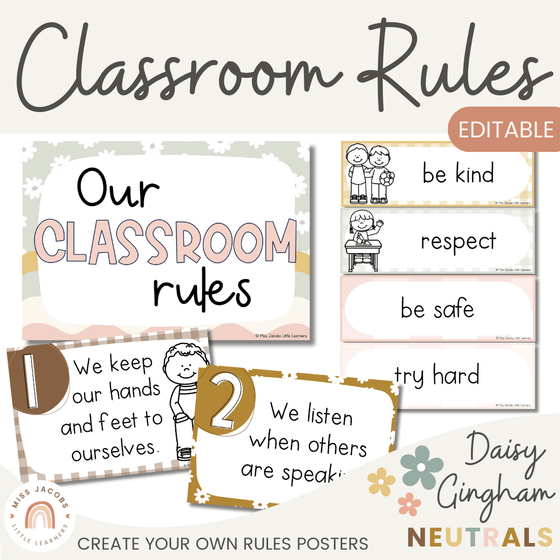 Classroom Rules Posters and Classroom Management Slips | Daisy Gingham Neutral Classroom Decor | Editable - Miss Jacobs Little Learners