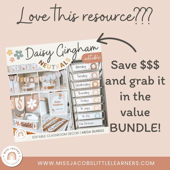 Classroom Supply Labels & Student Name Tags Bundle | Daisy Gingham Neutral Classroom Decor | Editable - Miss Jacobs Little Learners