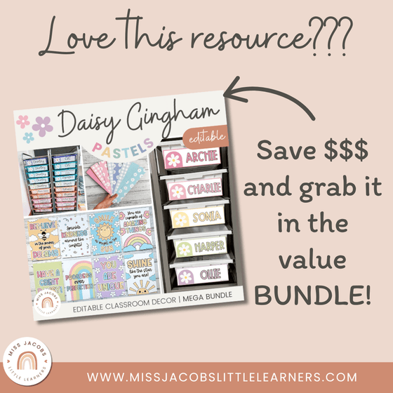 Classroom Supply Labels & Student Name Tags Bundle | Daisy Gingham Pastel Classroom Decor | Editable - Miss Jacobs Little Learners