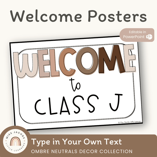 Classroom Welcome Sign | OMBRE NEUTRALS Theme