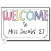 Classroom Welcome Sign | PASTELS - Miss Jacobs Little Learners