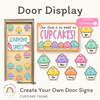 Cupcake Door Display Classroom Decor - Miss Jacobs Little Learners