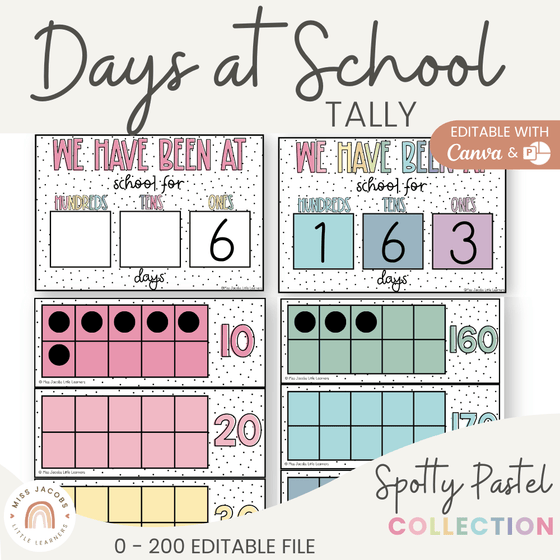 Days At School Tally Display - Spotty Pastel Decor - Miss Jacobs Little Learners