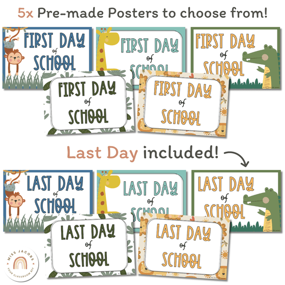 First Day of School Poster | Cute Jungle Safari Animals Classroom Decor Theme | Includes Last Day - Miss Jacobs Little Learners