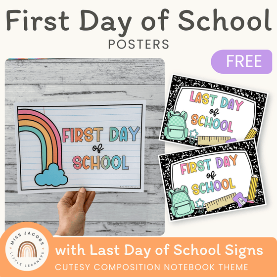 First Day of School Signs - Cutesy Classroom Decor - Miss Jacobs Little Learners