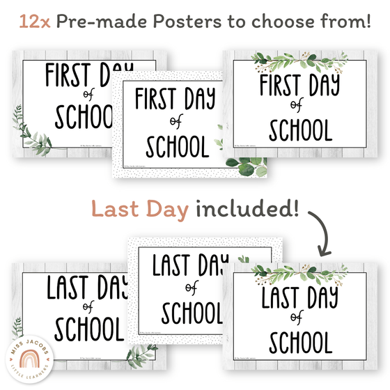 First Day of School Signs - Modern Botanical Classroom Decor - Miss Jacobs Little Learners