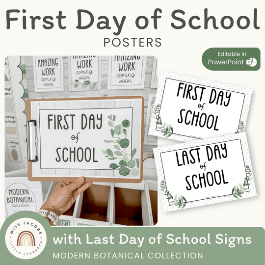 First Day of School Signs - Modern Botanical Classroom Decor