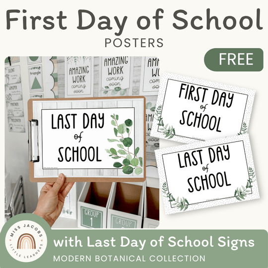 First Day of School Signs - Modern Botanical Classroom Decor