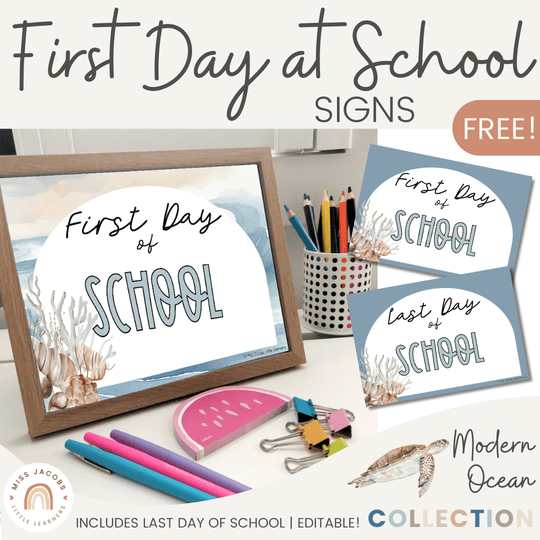 First Day of School Signs - Modern Ocean Classroom Decor