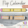 Flip Calendar - Cutesy Classroom Decor - Miss Jacobs Little Learners