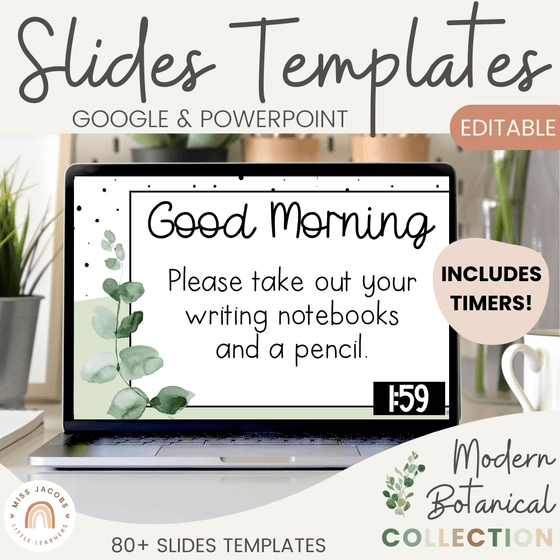 Google Slides and PowerPoint Templates - Modern Botanical Theme - Miss Jacobs Little Learners